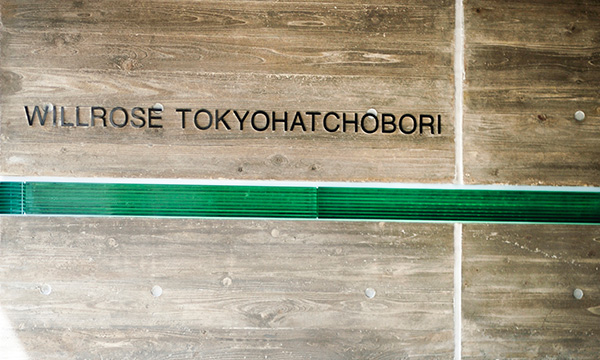 WILLROSE TOKYO HATCHOBORI ウィルローズ東京八丁堀 